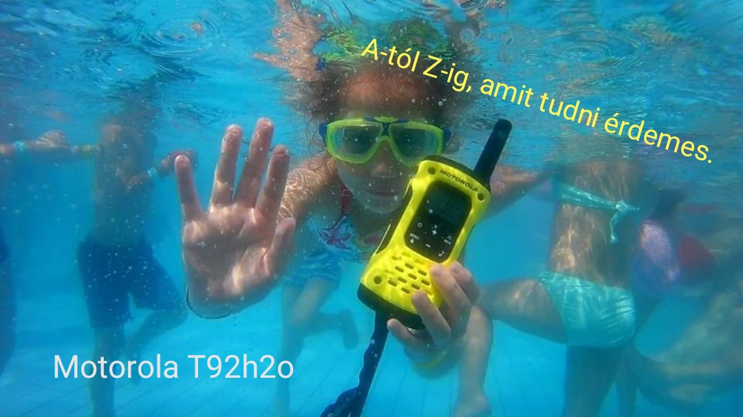 Összefoglaló Motorola T92H2o